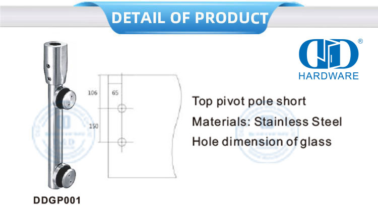 Pivotes superiores de acero inoxidable Sistemas de puertas de vidrio cortas Poste Hardware de vidrio Pivote de puerta de vidrio-DDGP001