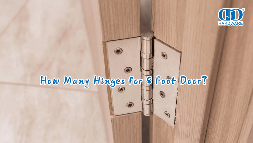 ¿Cuántas bisagras hay para una puerta de 8 pies?