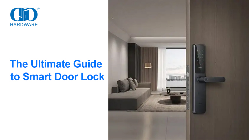 La guía definitiva para cerraduras de puertas inteligentes